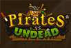 Pirates vs Undead